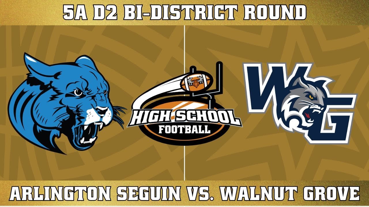 (2024) Bi-District Round: Arl. Seguin vs. Walnut Grove (FB)